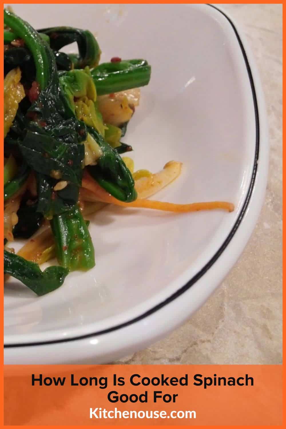 How Long Is Cooked Spinach Good For