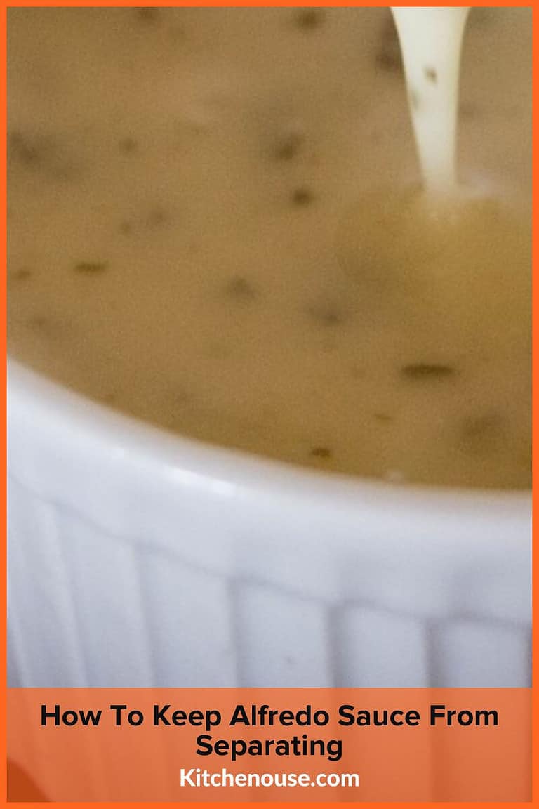 How To Keep Alfredo Sauce From Separating