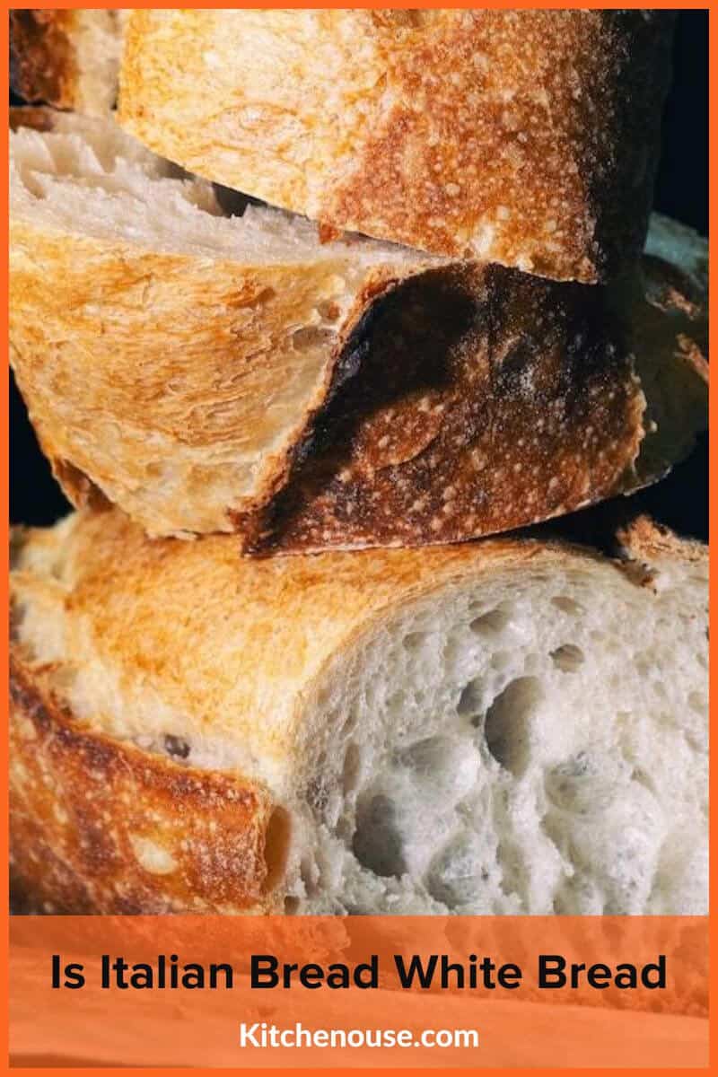 Is Italian Bread White Bread